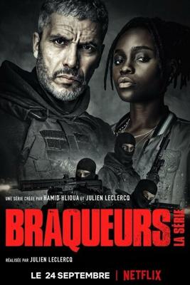 Налётчики / Braqueurs (Ganglands) (2021) смотреть онлайн бесплатно в отличном качестве