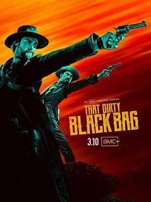 Грязный чёрный мешок / That Dirty Black Bag (2022) смотреть онлайн бесплатно в отличном качестве