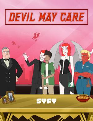 Всё до лампады / Devil May Care (2021) смотреть онлайн бесплатно в отличном качестве