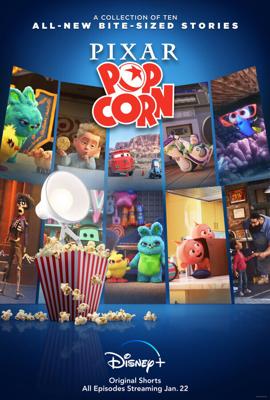 Мультяшки от Pixar / Pixar Popcorn (2021) смотреть онлайн бесплатно в отличном качестве