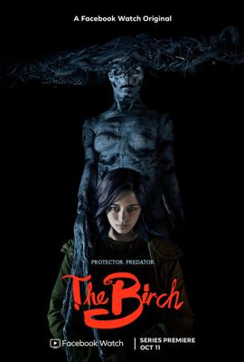 Берёза / The Birch (2019) смотреть онлайн бесплатно в отличном качестве