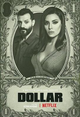 Доллар / Dollar (2019) смотреть онлайн бесплатно в отличном качестве