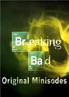 Во все тяжкие: Мини-эпизоды (Breaking Bad : Minisode) 2009 года смотреть онлайн бесплатно в отличном качестве. Постер