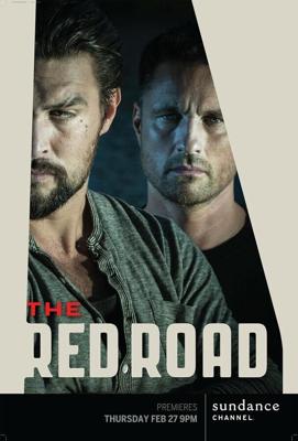 Красная дорога  / The Red Road (2014) смотреть онлайн бесплатно в отличном качестве