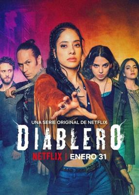 Диаблеро (Diablero) 2018 года смотреть онлайн бесплатно в отличном качестве. Постер