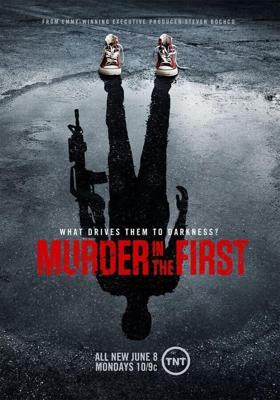 Убийство первой степени  / Murder in the First (2014) смотреть онлайн бесплатно в отличном качестве