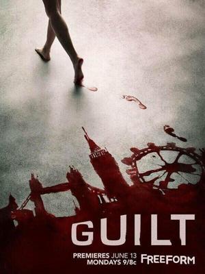 Обвиняемая / Guilt (2016) смотреть онлайн бесплатно в отличном качестве