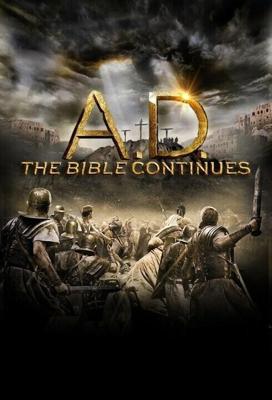 Наша эра. Продолжение Библии  / A.D. The Bible Continues (2015) смотреть онлайн бесплатно в отличном качестве