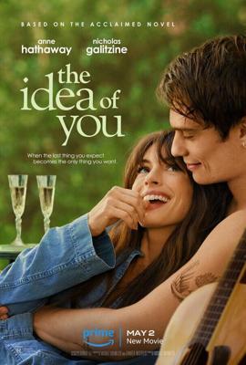 Мысль о тебе / The Idea of You (2024) смотреть онлайн бесплатно в отличном качестве