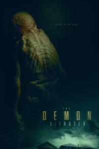 Пришествие демона / The Demon Disorder (2023) смотреть онлайн бесплатно в отличном качестве