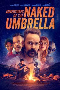 Приключения обнажённого зонта / Adventures of the Naked Umbrella (2022) смотреть онлайн бесплатно в отличном качестве