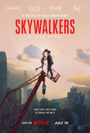 Skywalkers: История одной пары / Skywalkers: A Love Story (2024) смотреть онлайн бесплатно в отличном качестве