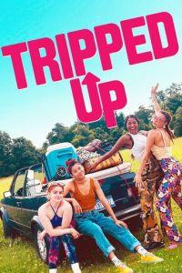 Оступившиеся / Tripped Up (2023) смотреть онлайн бесплатно в отличном качестве