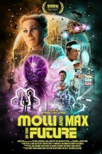 Молли и Макс в будущем / Molli and Max in the Future (2023) смотреть онлайн бесплатно в отличном качестве