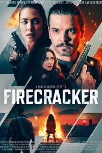 Фейерверк (Firecracker) 2024 года смотреть онлайн бесплатно в отличном качестве. Постер