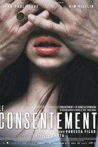 Согласие / Le consentement (None) смотреть онлайн бесплатно в отличном качестве