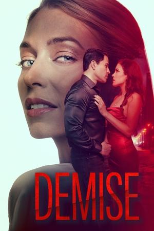 Гибель / Demise (2024) смотреть онлайн бесплатно в отличном качестве