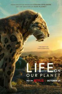 Жизнь на нашей планете (Life on Our Planet)  года смотреть онлайн бесплатно в отличном качестве. Постер