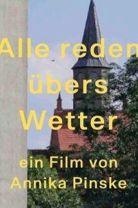 Поговорим о погоде (Alle reden übers Wetter) 2022 года смотреть онлайн бесплатно в отличном качестве. Постер