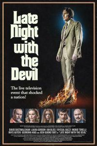 Поздний вечер с дьяволом / Late Night with the Devil (2023) смотреть онлайн бесплатно в отличном качестве