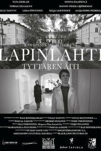 Лапинлахти. Мать дочери / Lapinlahti - Tyttären äiti (2021) смотреть онлайн бесплатно в отличном качестве