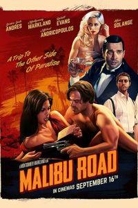 Дорога на Малибу / Malibu Road (2021) смотреть онлайн бесплатно в отличном качестве