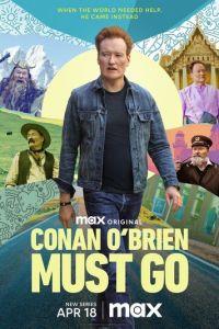 Конан О'Брайен должен уйти / Conan O'Brien Must Go (2024) смотреть онлайн бесплатно в отличном качестве