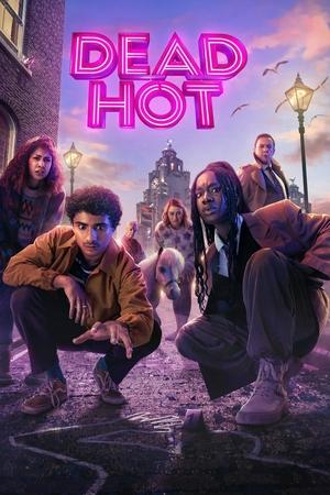 Смертельно горячий / Dead Hot (2024) смотреть онлайн бесплатно в отличном качестве