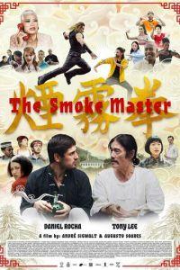 Мастер дыма / The Smoke Master (2024) смотреть онлайн бесплатно в отличном качестве