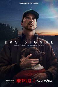 Сигнал / Das Signal (2024) смотреть онлайн бесплатно в отличном качестве