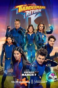 Возвращение грозной семейки / The Thundermans Return (2024) смотреть онлайн бесплатно в отличном качестве