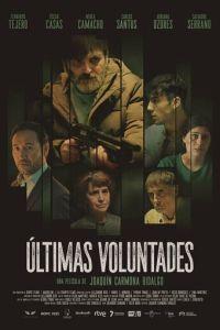 Последние желания / Últimas voluntades (2023) смотреть онлайн бесплатно в отличном качестве