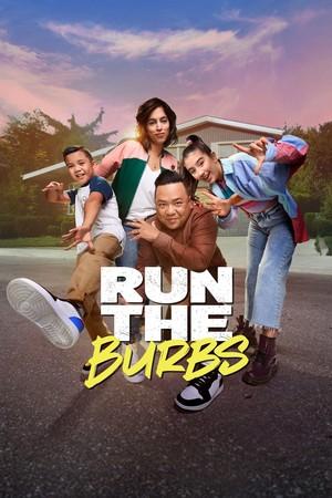 Дауншифтеры (Run the Burbs) 2024 года смотреть онлайн бесплатно в отличном качестве. Постер