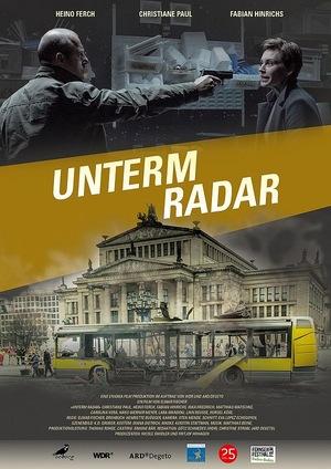 Полный контроль / Unterm Radar (None) смотреть онлайн бесплатно в отличном качестве