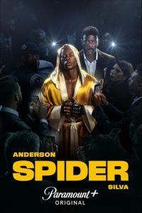 Андерсон «Паук» Силва / Anderson Spider Silva (2023) смотреть онлайн бесплатно в отличном качестве