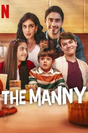 Наня / The Manny (2022) смотреть онлайн бесплатно в отличном качестве