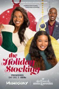 Рождество Холидэев (The Holiday Stocking) 2022 года смотреть онлайн бесплатно в отличном качестве. Постер