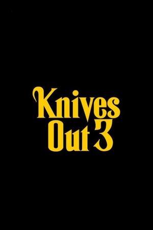Достать ножи 3 / Knives Out 3 (2024) смотреть онлайн бесплатно в отличном качестве