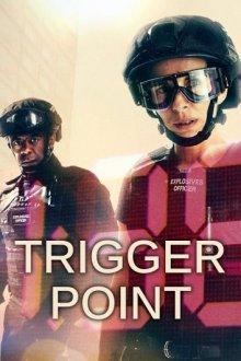 На взводе / Trigger Point (2022) смотреть онлайн бесплатно в отличном качестве