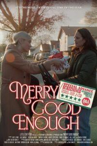 Довольно счастливое Рождество / Merry Good Enough (None) смотреть онлайн бесплатно в отличном качестве