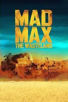 Безумный Макс: Пустошь / Untitled Mad Max Project (2024) смотреть онлайн бесплатно в отличном качестве