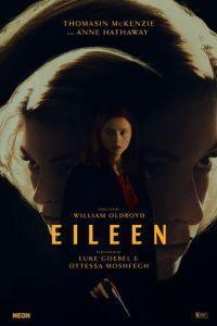 Айлин / Eileen (2023) смотреть онлайн бесплатно в отличном качестве