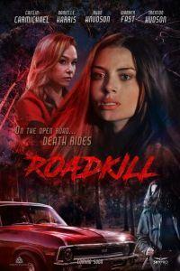 Смерть на дорожку / Roadkill (None) смотреть онлайн бесплатно в отличном качестве