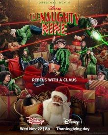 Несносная девятка / The Naughty Nine (2023) смотреть онлайн бесплатно в отличном качестве