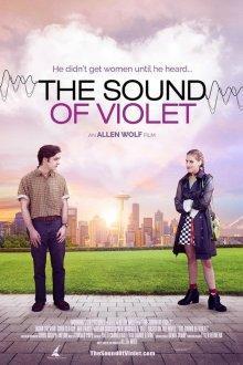 Знакомьтесь – Вайолет / The Sound of Violet (2022) смотреть онлайн бесплатно в отличном качестве