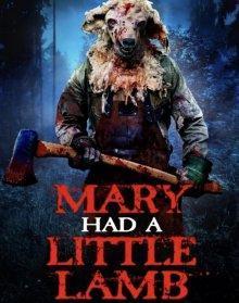 У Мэри был ягнёнок / Mary Had a Little Lamb (2023) смотреть онлайн бесплатно в отличном качестве