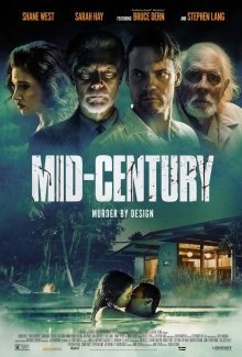 Пятидесятые / Mid-Century (2022) смотреть онлайн бесплатно в отличном качестве