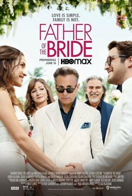 Отец невесты / Father of the Bride (2022) смотреть онлайн бесплатно в отличном качестве