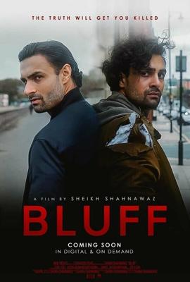 Блеф / Bluff (2022) смотреть онлайн бесплатно в отличном качестве