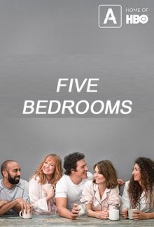 Пять комнат / Пять спален (Five Bedrooms) 2019 года смотреть онлайн бесплатно в отличном качестве. Постер